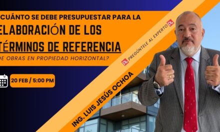 ¿Cuánto presupuestar para elaborar los términos de referencia de obra en Propiedad Horizontal?