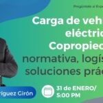 Carga de vehículos eléctricos en Copropiedades