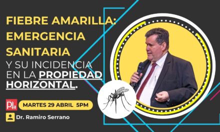 Fiebre Amarilla Emergencia Sanitaria Propiedad Horizontal.